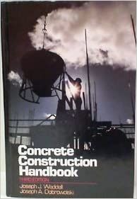 Concrete Construction Handbook (3rd Edition) - Scanned Pdf with Ocr